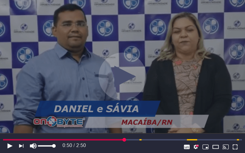 Depoimento | Franqueado On Byte - Macaíba/RN